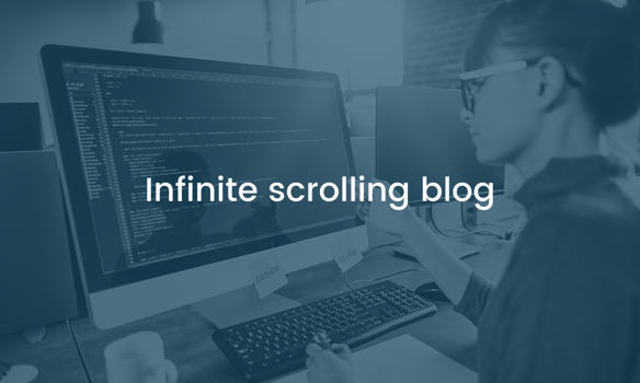 Infinite scrolling blog