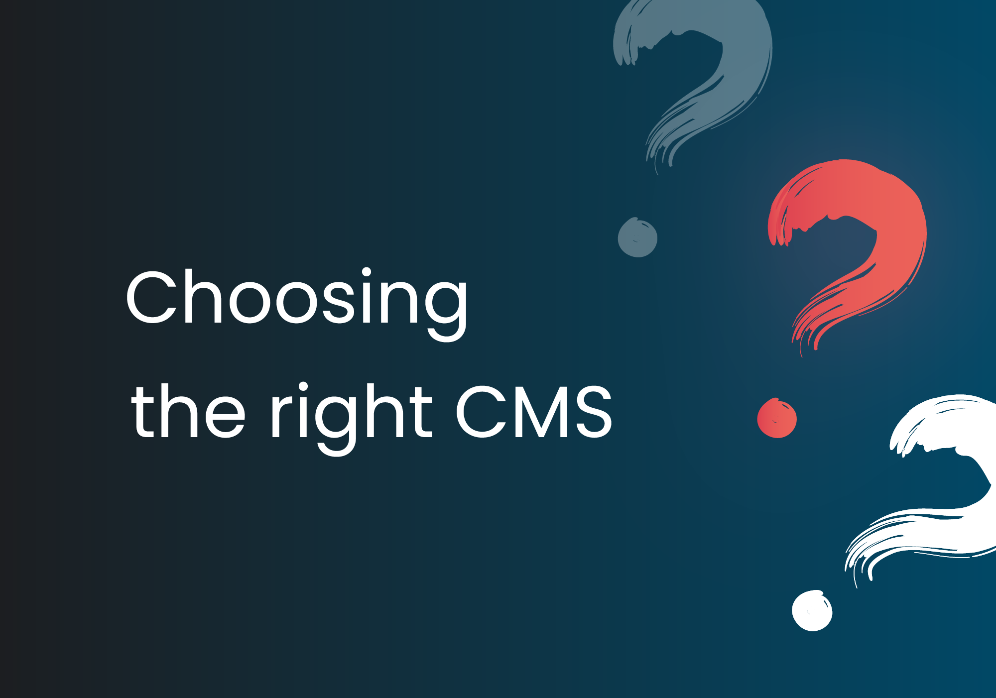 choosing-the-right-cms